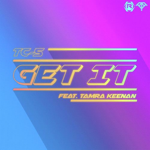 Get It (feat. Tamra Keenan)_poster_image