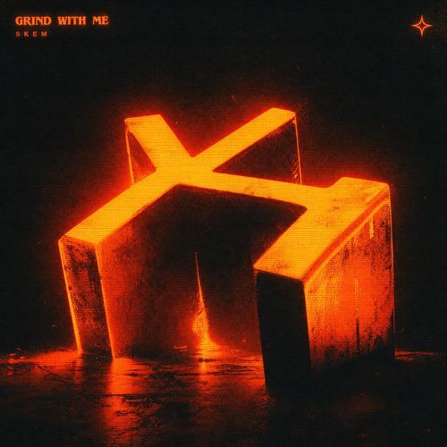 Grind With Me (Dubstep)