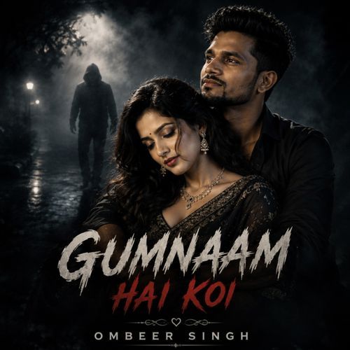 Gumnaam Hai Koi (Official)