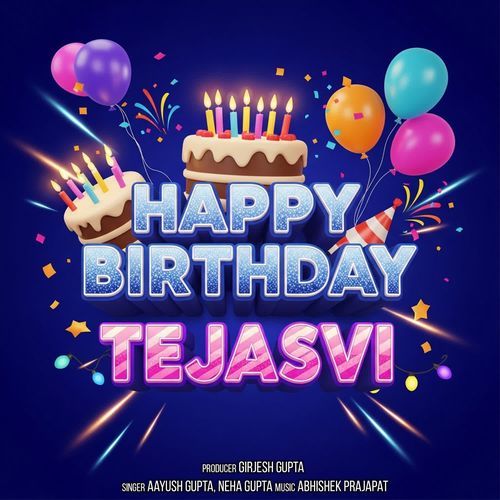 Happy Birthday Tejasvi