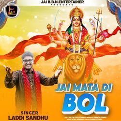 Jai Mata Di Bol