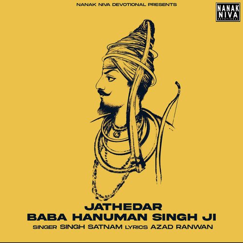 Jathedar Baba Hanuman Singh Ji
