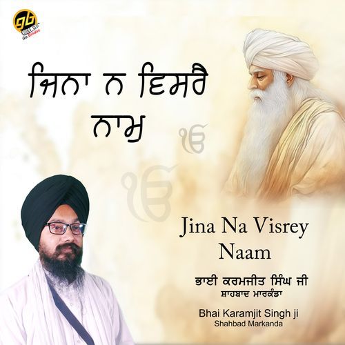 Jina Na Visrey Naam