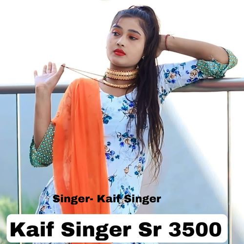 Kaif Singer Sr 3500
