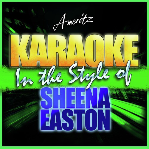 The Lover in Me (In the Style of Sheena Easton) [Karaoke Version]