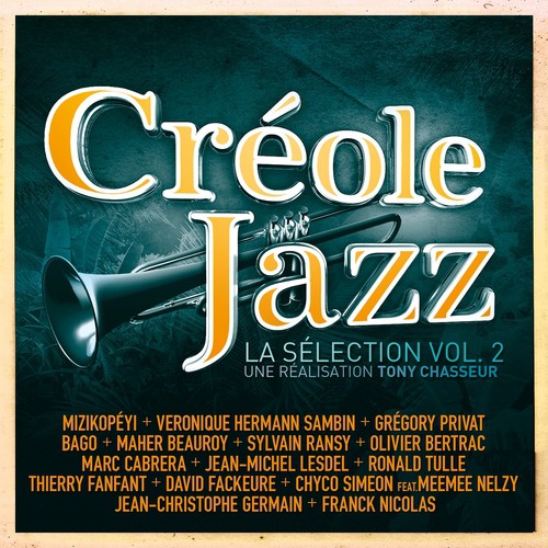 La sélection, vol. 2 (Créole Jazz)