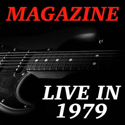 In Concert In 1979 Magazine (Live In Concert)