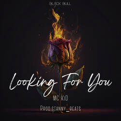 Looking for you-HBsnQCIGVkA