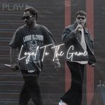 Loyal To The Game