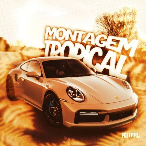 MONTAGEM TROPICAL (Sped Up) cover art