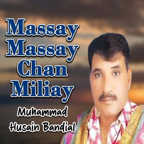Massay Massay Chan Miliay