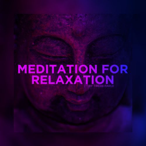 Meditation for Relaxation