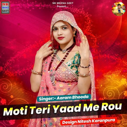 Moti Teri Yaad Me Rou