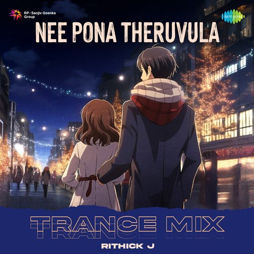 Nee Pona Theruvula - Trance Mix