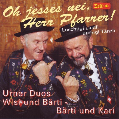 Oh jesses nei, Herr Pfarrer!