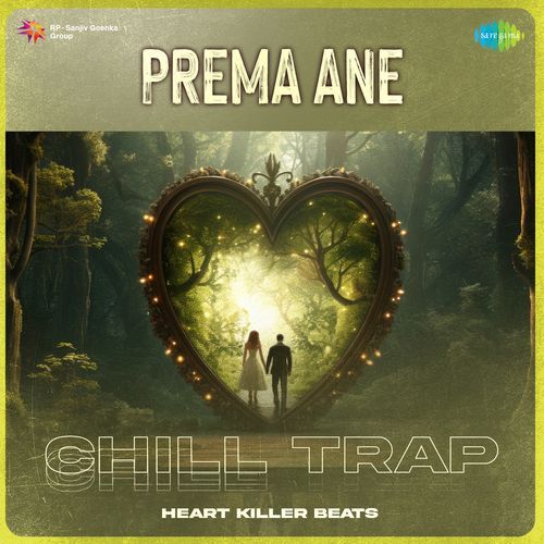 Prema Ane - Chill Trap