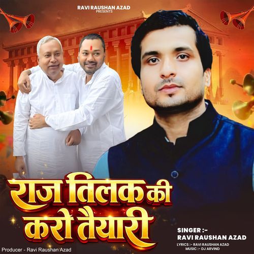 Raj Tilak Ki Karo Taiyari
