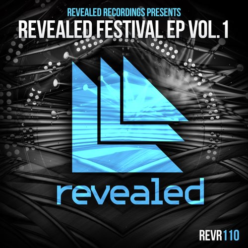 Revealed Recordings presents Revealed Festival EP Vol.1