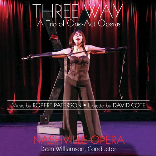 Three Way, Act III "Masquerade": If Our Friends Saw Us Here, They'd Die! cover art