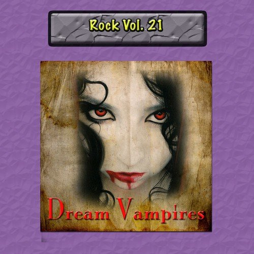 Rock Vol. 21: Dream Vampires