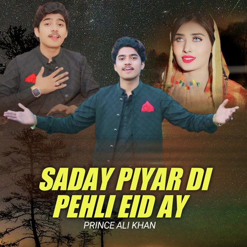 Saday Piyar Di Pehli Eid Ay