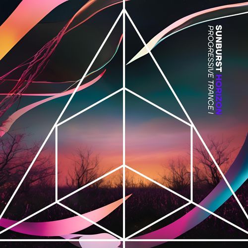 Sunburst Horizon - Progressive Trance I