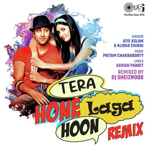 Tera Hone Laga Hoon Remix by DJ Sheizwood