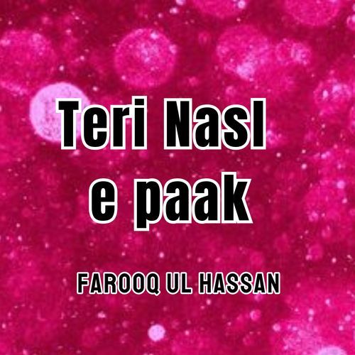 Teri Nasl e paak