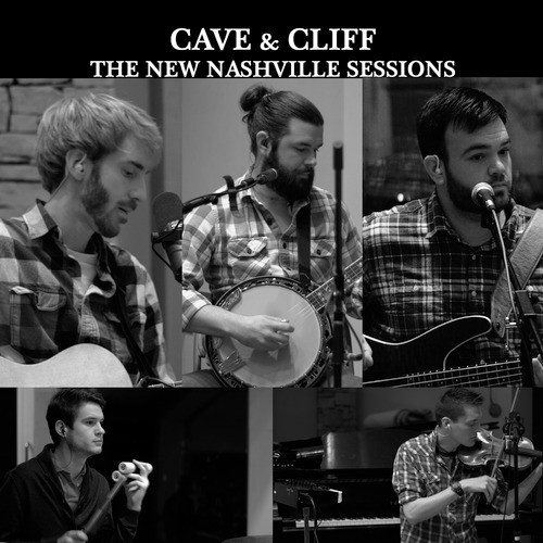 The New Nashville Sessions - Cave &amp; Cliff_poster_image