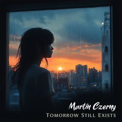 Tomorrow Still Exists