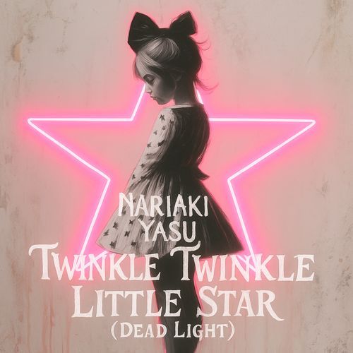 Twinkle Twinkle Little Star (Dead Light) cover art