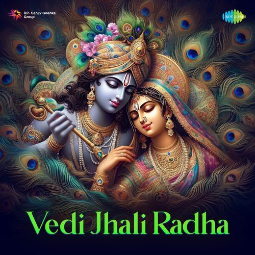 Vedi Jhali Radha