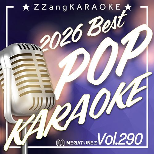 ZZang KARAOKE 2026 POP Vol.290