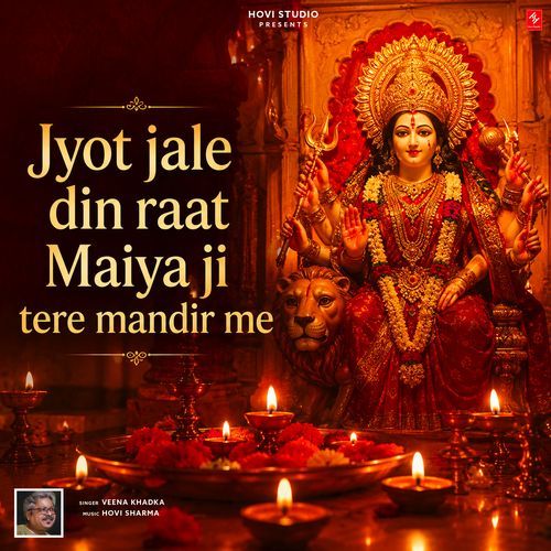 jyot jale din raat maiya ji tere mandir mein