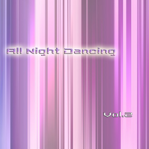 All Night Dancing, Vol. 2