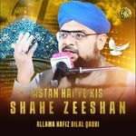 Astan Hai Ye Kis Shahe Zeeshan