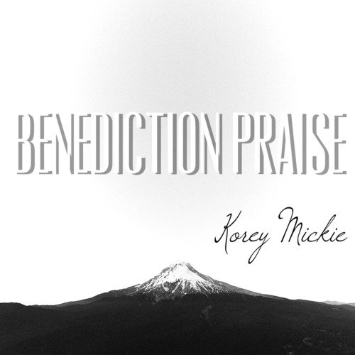 Benediction Praise cover art