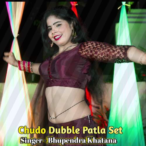 Chudo Dubble Patla Set