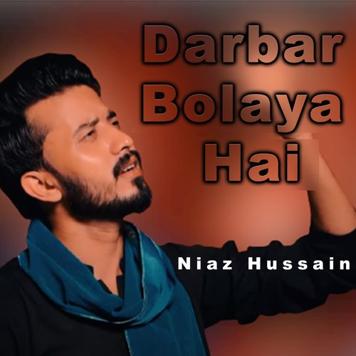 Darbar Bolaya Hai