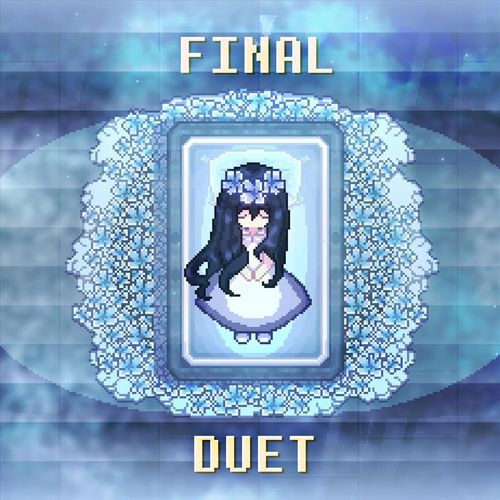 Final Duet (Slowed)