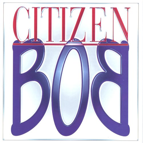 Citizen Bob