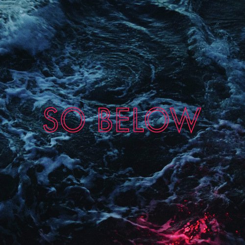 So Below