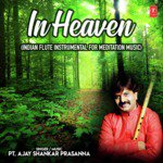 In Heaven (Indian Flute Instrumental For Meditaton Music)