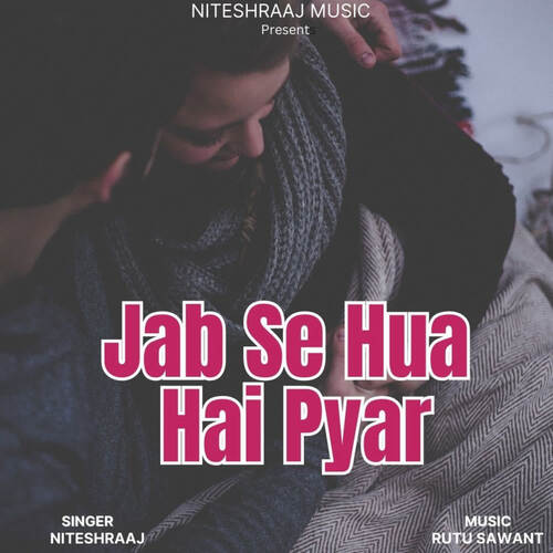 Jab Se Hua Hai Pyar