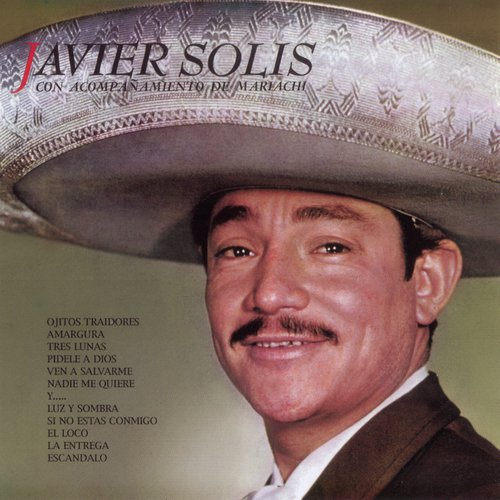 Javier Solis Con Acoo De Mariachi