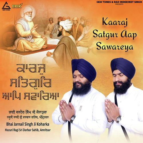 Kaaraj Satgur Gap Sawareya