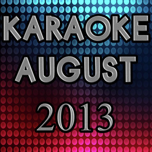 Karaoke August 2013