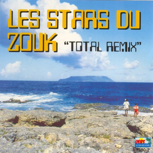 Les stars du zouk (Total Remix)_poster_image