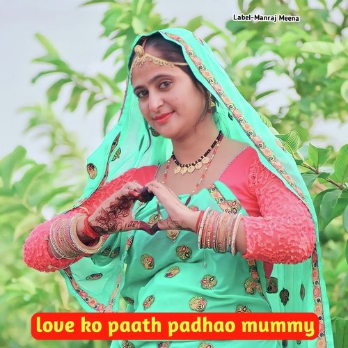 Love Ko Paath Padhao Mummy