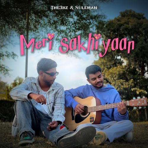 Meri Sakhiyaan